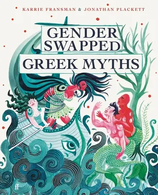 Mituri grecești schimbate în funcție de sex - Gender Swapped Greek Myths