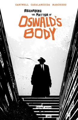 În legătură cu problema corpului lui Oswald - Regarding the Matter of Oswald's Body