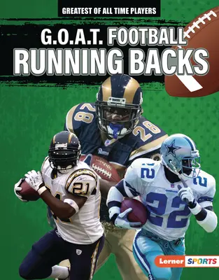 G.O.A.T. Fotbal Fundași - G.O.A.T. Football Running Backs
