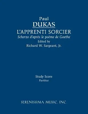 L'Apprenti sorcier: Punctaj de studiu - L'Apprenti sorcier: Study score