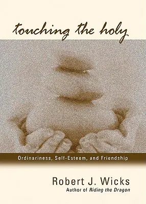 Atingerea Sfântului - Touching the Holy