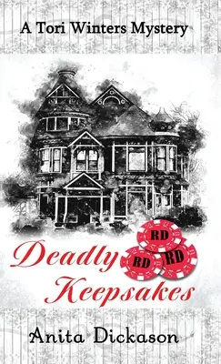 Deadly Keepsakes: Un mister Tori Winters - Deadly Keepsakes: A Tori Winters Mystery