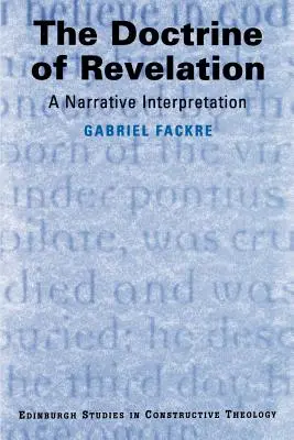 Doctrina Revelației: O interpretare narativă - The Doctrine of Revelation: A Narrative Interpretation