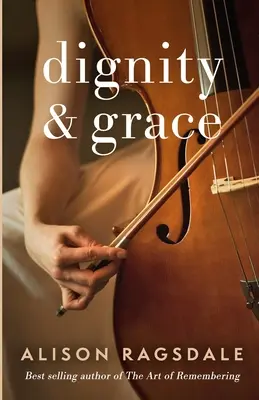 Demnitate și grație - Dignity and Grace