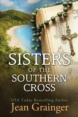 Surorile Crucii Sudului (Sisters of the Southern Cross) - Sisters of the Southern Cross