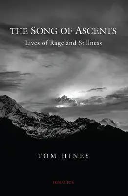 The Song of Ascents: Lives of Rage and Stillness (Vieți de furie și liniște) - The Song of Ascents: Lives of Rage and Stillness