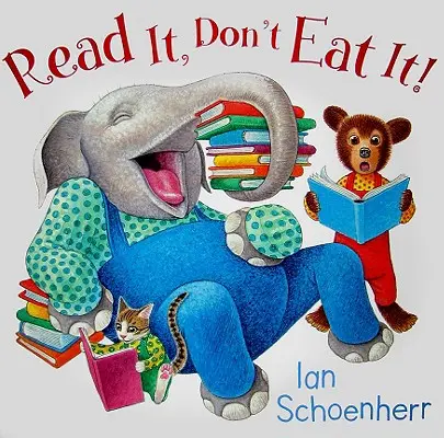 Citește-l, nu-l mânca! - Read It, Don't Eat It!
