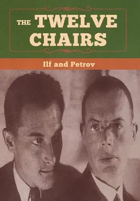 Cele douăsprezece scaune - The Twelve Chairs