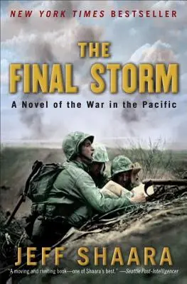 Furtuna finală: Un roman al războiului din Pacific - The Final Storm: A Novel of the War in the Pacific