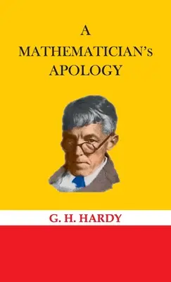 Apologia unui matematician - A Mathematician's Apology