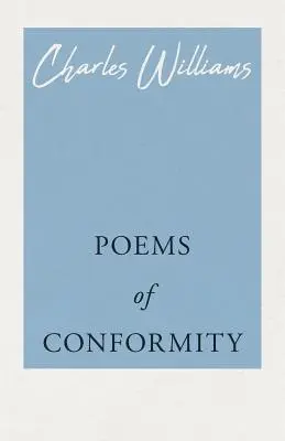 Poezii ale conformității - Poems of Conformity