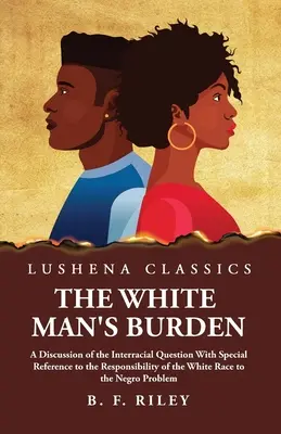 Povara omului alb (The White Man's Burden) - The White Man's Burden