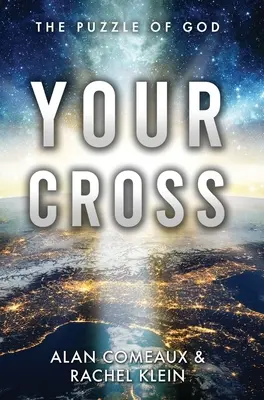 Crucea ta: Puzzle-ul lui Dumnezeu - Your Cross: The Puzzle of God