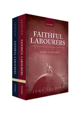 Faithful Labourers: O istorie a receptării Paradisului pierdut, 1667-1970: Volume I: Style and Genre; Volume II: Interpretative Issues - Faithful Labourers: A Reception History of Paradise Lost, 1667-1970: Volume I: Style and Genre; Volume II: Interpretative Issues