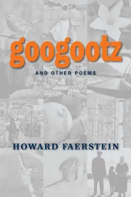 Googootz și alte poezii - Googootz and Other Poems