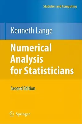 Analiză numerică pentru statisticieni - Numerical Analysis for Statisticians