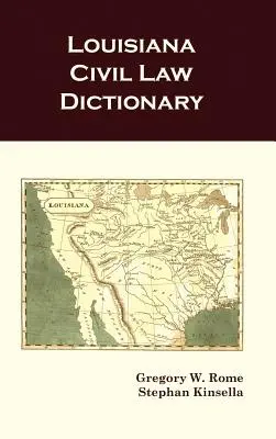 Dicționar de drept civil din Louisiana - Louisiana Civil Law Dictionary