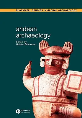 Arheologie andină - Andean Archaeology
