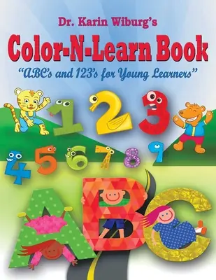 Cartea Color-N-Learn: ABC's și 123's pentru cei mici - Color-N-Learn Book: ABC's and 123's for Young Learners