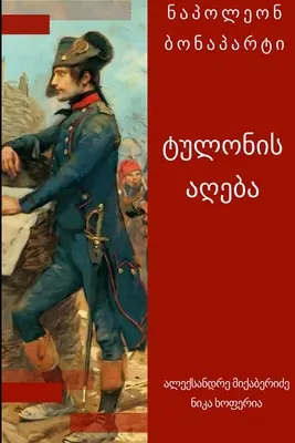Napoleon - Asediul de la Toulon 1793 - Napoleon - Siege of Toulon 1793