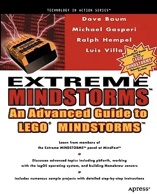Extreme Mindstorms: Un ghid avansat pentru Lego Mindstorms - Extreme Mindstorms: An Advanced Guide to Lego Mindstorms