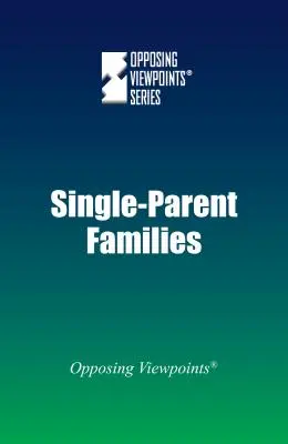 Familiile monoparentale - Single-Parent Families