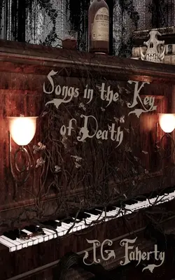 Cântece în cheia morții (Songs in the Key of Death) - Songs in the Key of Death