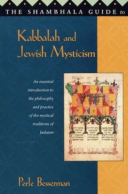 Ghidul Shambhala pentru Kabbalah și misticismul evreiesc - The Shambhala Guide to Kabbalah and Jewish Mysticism