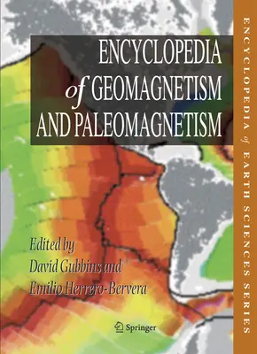Enciclopedia geomagnetismului și paleomagnetismului - Encyclopedia of Geomagnetism and Paleomagnetism