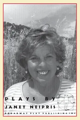 Piese de Janet Neipris - Plays by Janet Neipris