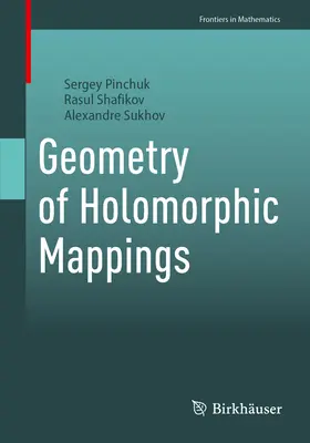 Geometria mapărilor holomorfe - Geometry of Holomorphic Mappings
