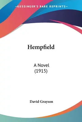 Hempfield: Un roman (1915) - Hempfield: A Novel (1915)