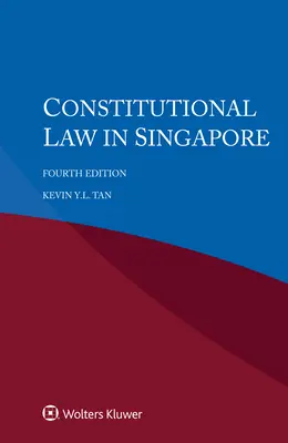 Dreptul constituțional în Singapore - Constitutional Law in Singapore