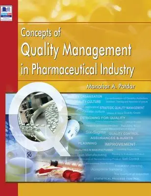 Concepte de management al calității în industria farmaceutică - Concepts of Quality Management in Pharmaceutical Industry