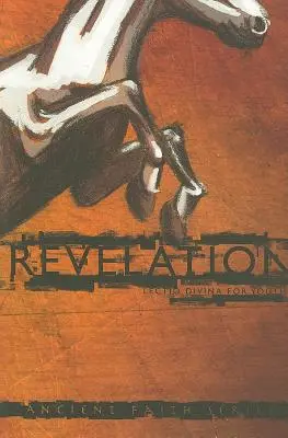 Apocalipsa: Lectio Divina pentru tineri - Revelation: Lectio Divina for Youth