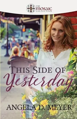 De partea asta a zilei de ieri - This Side of Yesterday