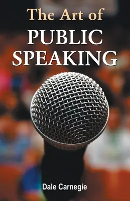 Arta de a vorbi în public - The Art of Public Speaking