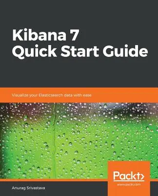 Kibana 7 Ghid de pornire rapidă - Kibana 7 Quick Start Guide