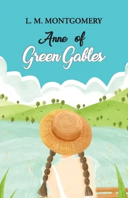 Anne de Green Gables - Anne of Green Gables