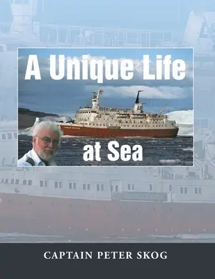 O viață unică pe mare - A Unique Life at Sea