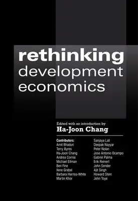 Regândirea economiei dezvoltării - Rethinking Development Economics