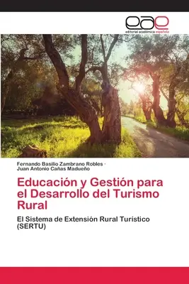 Educacin y Gestin para el Desarrollo del Turismo Rural