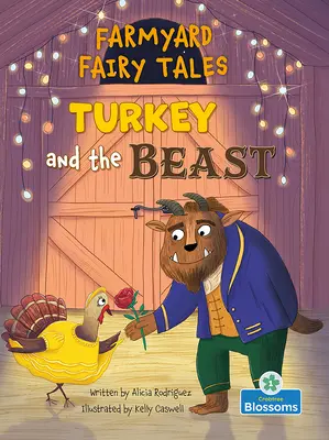 Curcanul și Bestia - Turkey and the Beast