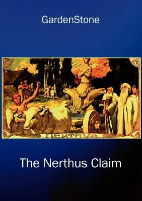Revendicarea Nerthus - The Nerthus claim