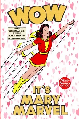 Wow, e Mary Marvel - Wow, It's Mary Marvel