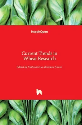 Tendințe actuale în cercetarea grâului - Current Trends in Wheat Research