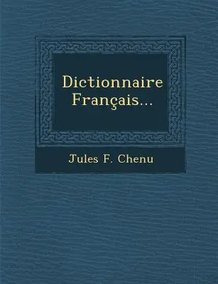 Dicționar francez... - Dictionnaire Francais...
