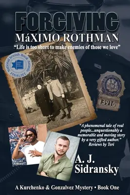 Iertarea lui Mximo Rothman Large Print: A Kurchenko & Gonzalvez Mystery - Book One - Forgiving Mximo Rothman Large Print: A Kurchenko & Gonzalves Mystery - Book One