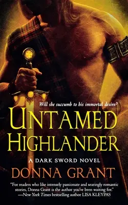 Highlander neîmblânzit - Untamed Highlander