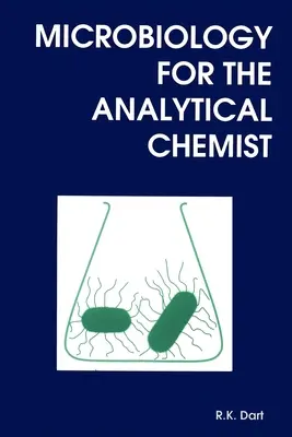Microbiologie pentru chimistul analitic - Microbiology for the Analytical Chemist